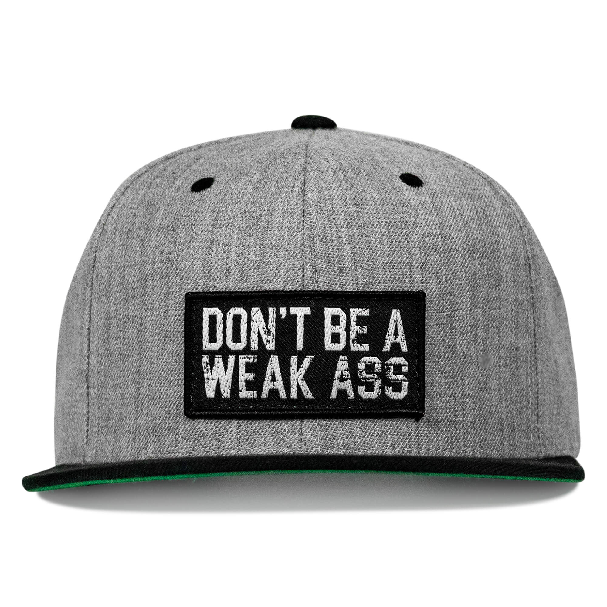 Don't Be A Weak Ass FlatBill SnapBack Hat - Image 5