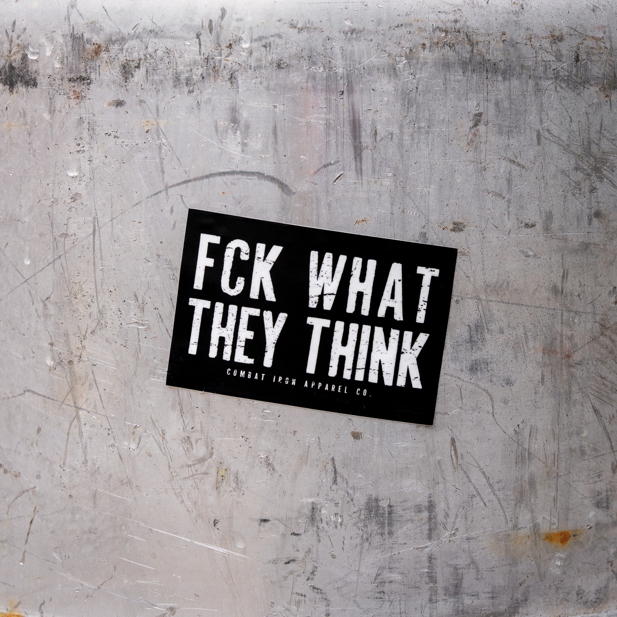 Fck What They Think Decal - Image 4