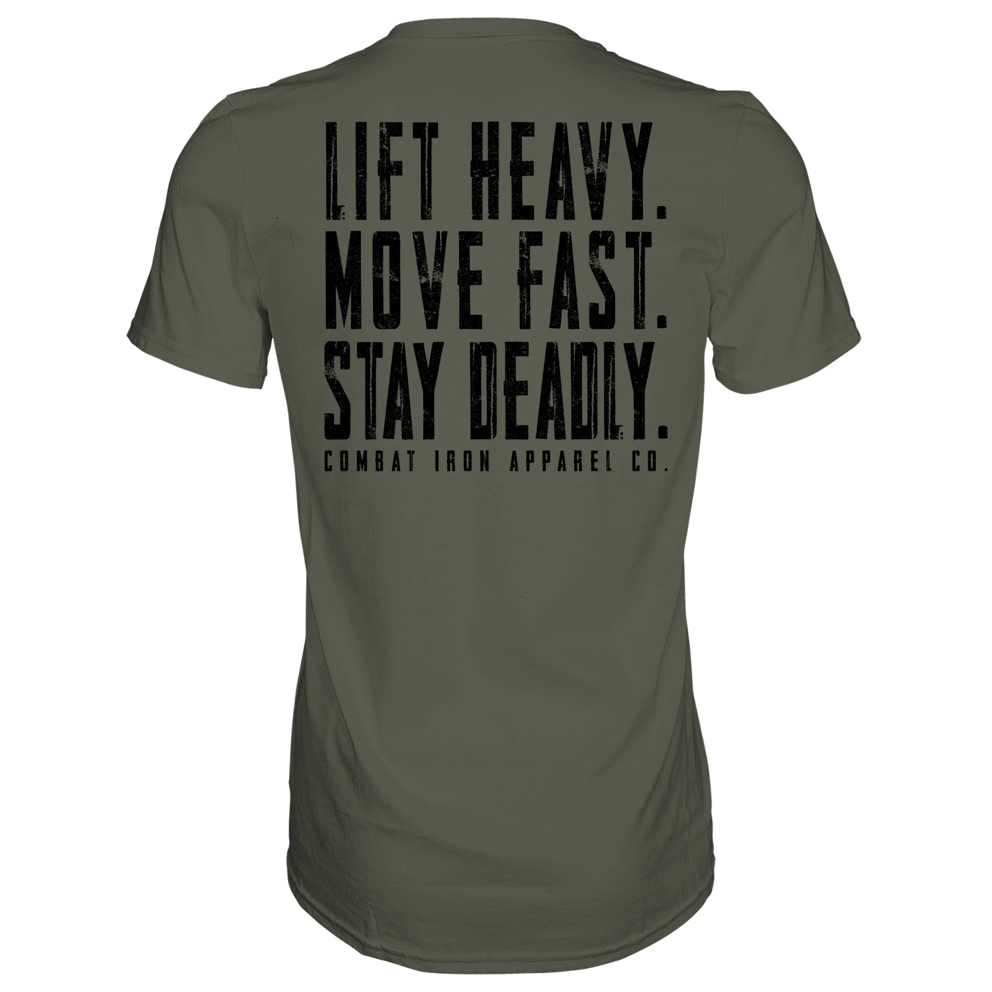 Original Motto: Lift Heavy. Move Fast. Stay Deadly. Men's T-Shirt - Image 4