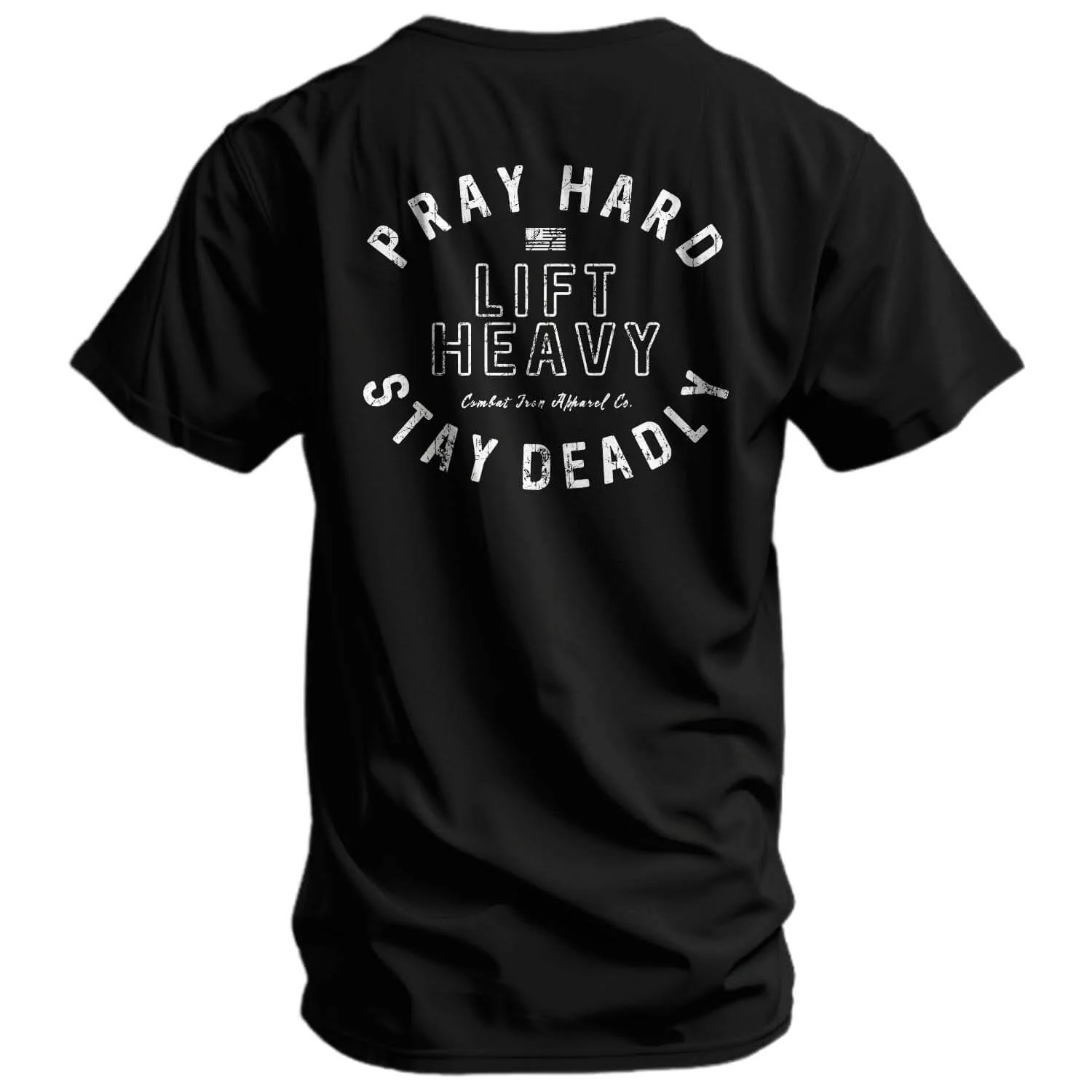 Pray Hard. Lift Heavy. Stay Deadly. Men's T-Shirt