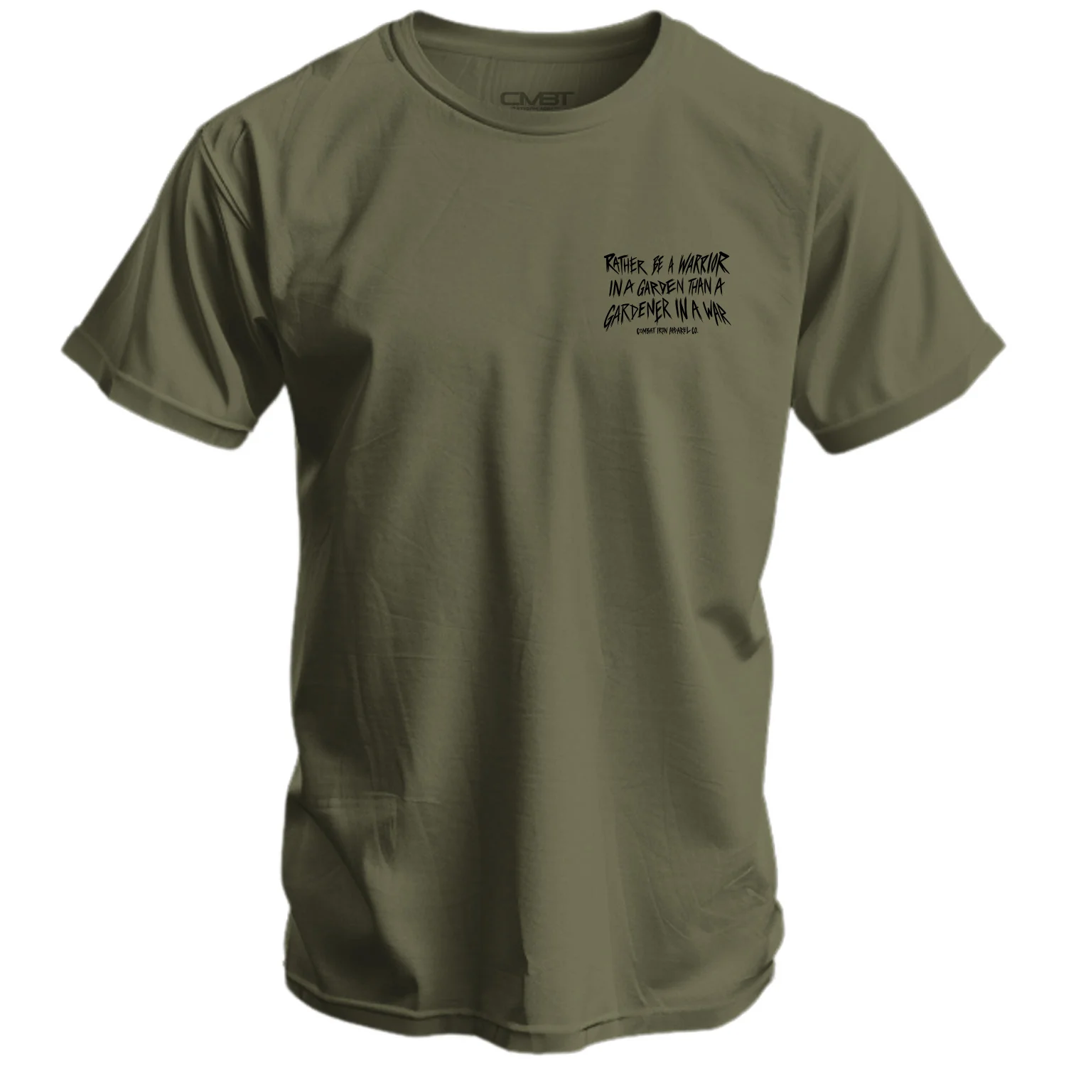 Rather Be A Warrior In A Garden Than A Gardener In A War Men's T-Shirt - Image 4