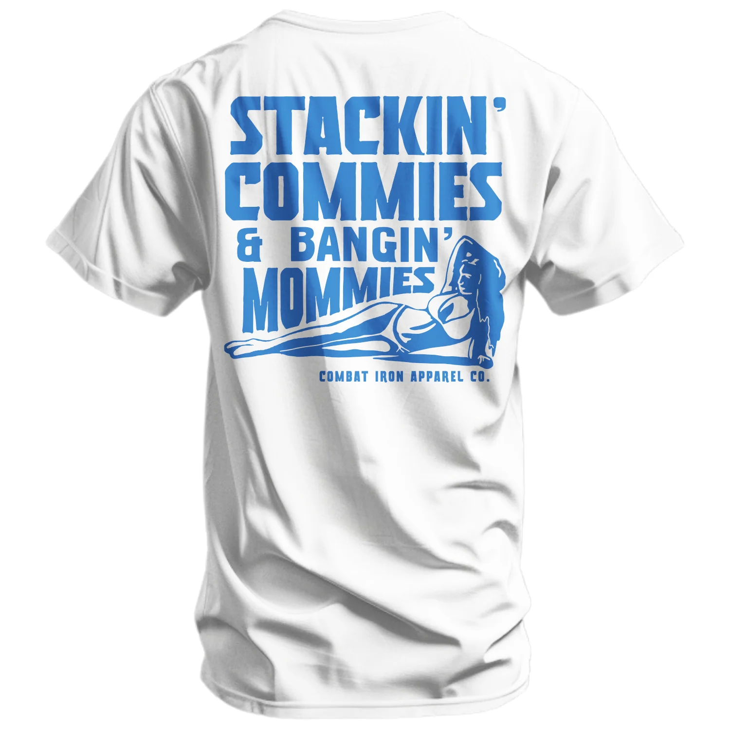 Stackin' Commies & Bangin' Mommies Men's T-Shirt - Image 11