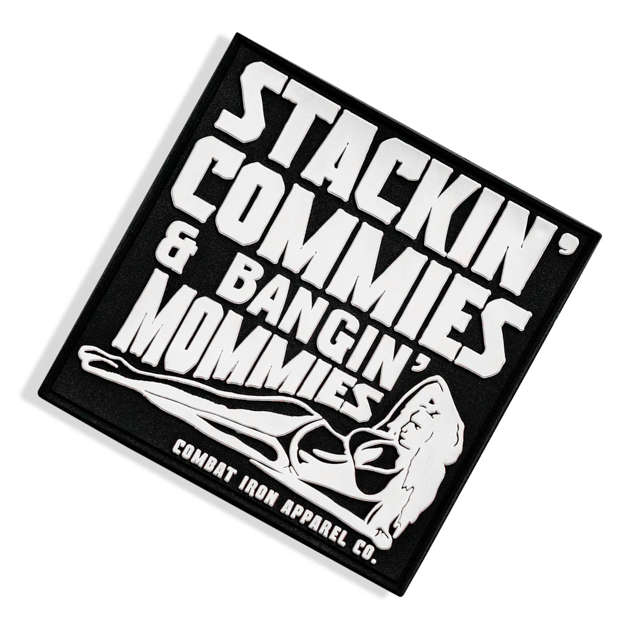 Stackin' Commies & Bangin' Mommies PVC Patch - Image 5
