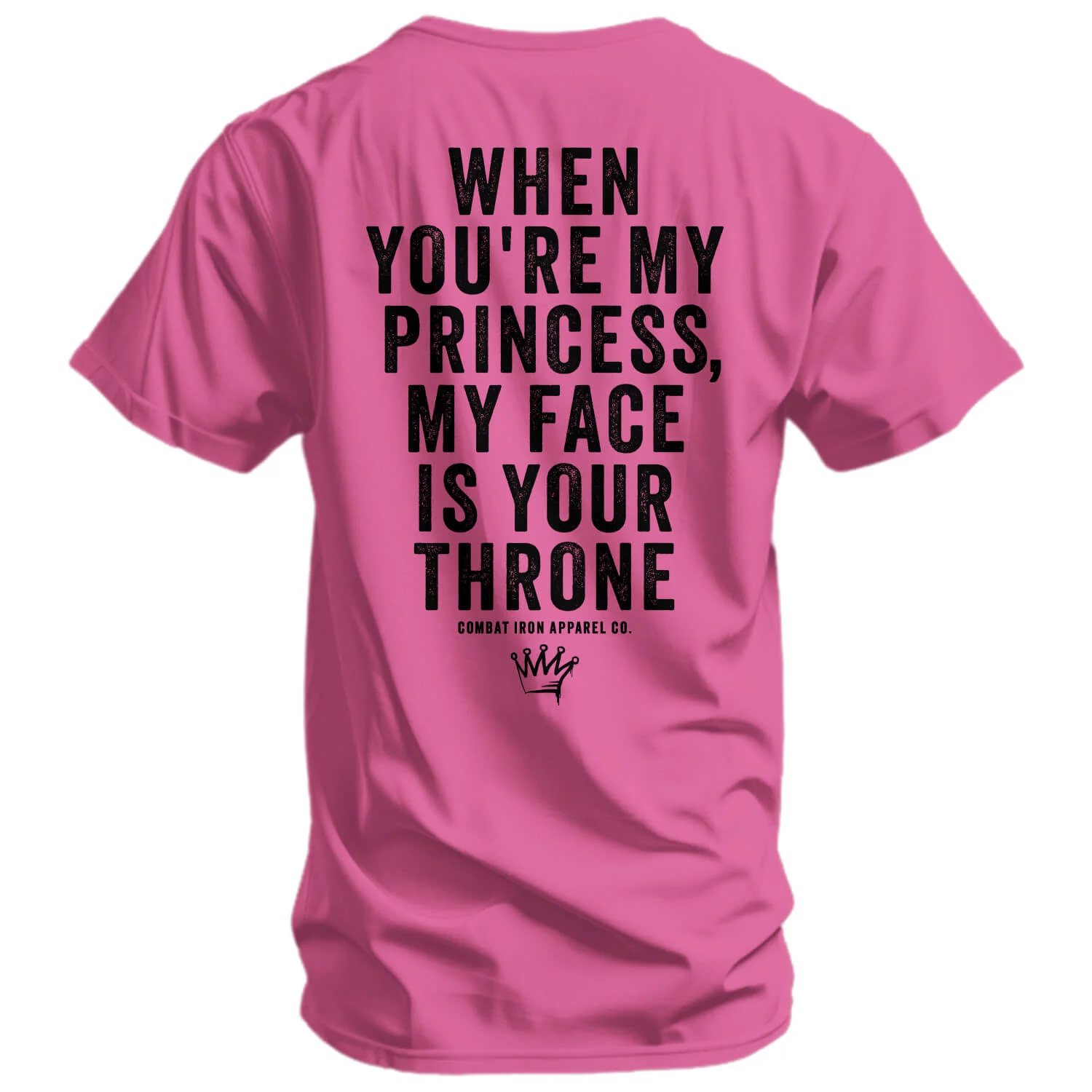 When You're My Princess, My Face Is Your Throne Men's T-Shirt - Image 5
